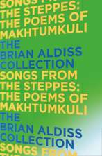 Songs from the Steppes: the Poems of Makhtumkuli