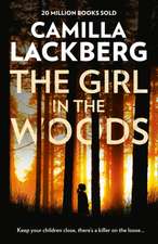 Lackberg, C: Girl in the Woods