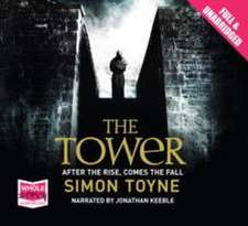 Toyne, S: The Tower