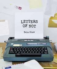 Letters of Not