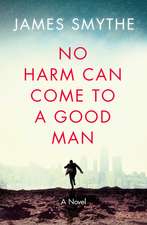 No Harm Can Come to a Good Man: Fluent Reading