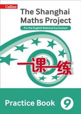 SHANGHAI MATHS PRACTICE BK9