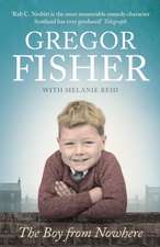 Fisher, G: The Boy from Nowhere