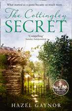 Gaynor, H: The Cottingley Secret