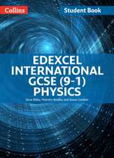 Edexcel International GCSE - Edexcel International GCSE Physics Student Book