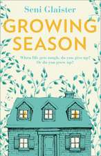 Glaister, S: Growing Season