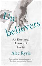 Ryrie, A: Unbelievers