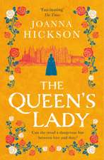 The Queen's Lady, Book 2