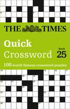 The Times Quick Crossword: Book 25