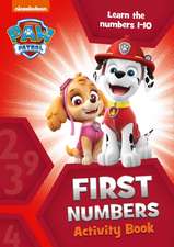 Paw Patrol First Numbers Activity Book