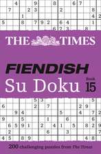 The Times Fiendish Su Doku Book 15