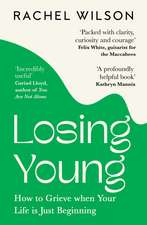 Losing Young