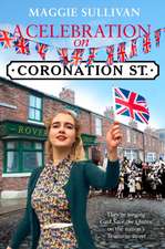 A Celebration on Coronation Street