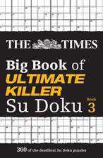 The Times Big Book of Ultimate Killer Su Doku book 3