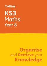 KS3 Maths Year 8: Organise and retrieve your knowledge