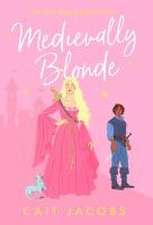 Medievally Blonde