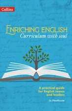 Enriching English: Curriculum with soul