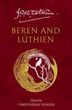 Tolkien, J: Beren and Luthien