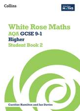 WHITE ROSE AQA GCSE HIGH SB2