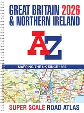 Great Britain A-Z Super Scale Road Atlas 2026 (A3 Spiral)