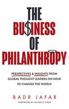 The Business of Philanthropy