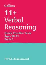 11+ Verbal Reasoning Quick Practice Tests Age 10-11 (Year 6) Book 3