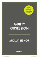 Guilty Obsession