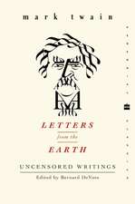 Letters from the Earth: Uncensored Writings