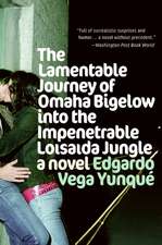 Lamentable Journey of Omaha Bigelow Into the Impenetrable Loisaida Jungle