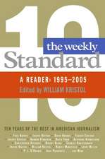 The Weekly Standard: A Reader: 1995-2005