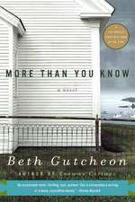 More Than You Know: A Novel