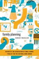 Family Planning: A Novel