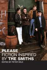 Please: Fiction Inspired by The Smiths