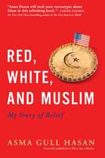 Red, White, and Muslim: My Story of Belief