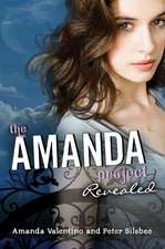 The Amanda Project: Book 2: Revealed