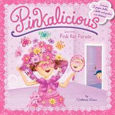 Pinkalicious and the Pink Hat Parade