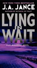 Lying in Wait: A J.P. Beaumont Novel