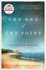 The End of the Point: A Novel