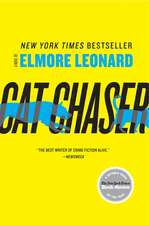 Cat Chaser: A Novel