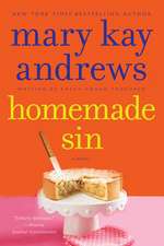 Homemade Sin: A Callahan Garrity Mystery