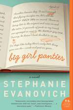 Big Girl Panties: A Novel