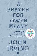 A Prayer for Owen Meany: Deluxe Modern Classic