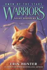 Warriors: Omen of the Stars #3: Night Whispers: Warriors: Omen of the Stars vol 3