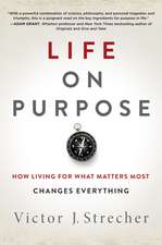 Life on Purpose