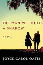 Man Without a Shadow, The