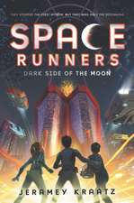 Space Runners #2: Dark Side of the Moon