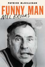 Funny Man: Mel Brooks