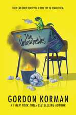 Korman, G: Unteachables, The
