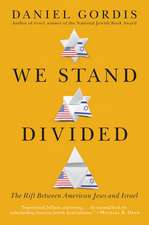 We Stand Divided: The Rift Between American Jews and Israel