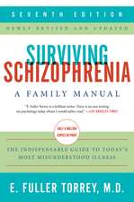Torrey, E: Surviving Schizophrenia, 7th Edition